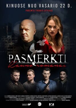 Pasmerkti. Kauno Romanas - лучший фильм в фильмографии Agne Sataite