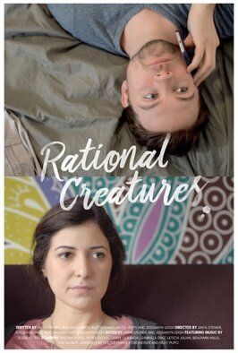 Сериал Rational Creatures.