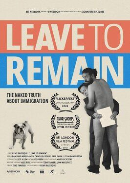 Leave to Remain из фильмографии Josh Harvey в главной роли.