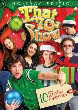 Фильм That '70s Show: Holiday Edition.