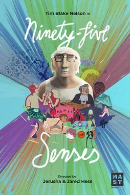 Ninety-Five Senses из фильмографии Джаред Хесс в главной роли.