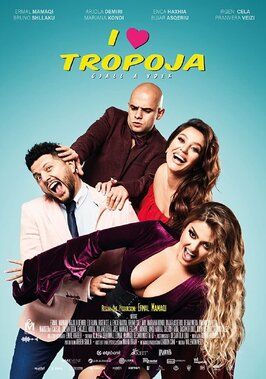 I Love Tropoja - лучший фильм в фильмографии Vasjan Zisi