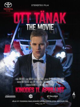 Ott Tänak: The Movie - лучший фильм в фильмографии Garry Ferrier