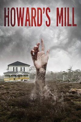 Howard's Mill из фильмографии Джереми Чайлдз в главной роли.