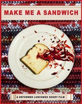 Make Me a Sandwich - лучший фильм в фильмографии Питер Хэтч