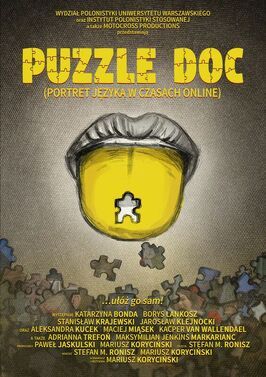 Фильм Puzzle Doc (Portrait of the Language in an Online Era).