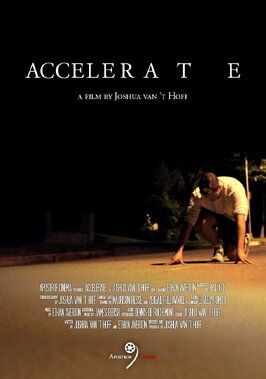 Accelerate - лучший фильм в фильмографии James Berish