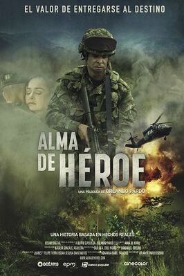 Alma de Héroe - лучший фильм в фильмографии Лаура Хунчо