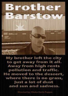 Brother Barstow из фильмографии Итака Дарин Паппас в главной роли.