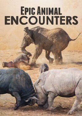 Epic Animal Encounters из фильмографии Крэйг Гарднер в главной роли.