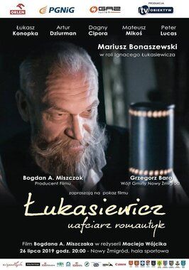 Lukasiewicz - nafciarz romantyk из фильмографии Марек Литевка в главной роли.