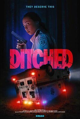 Ditched - лучший фильм в фильмографии Клэйтон Уорбек