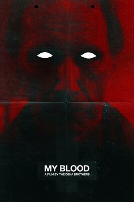 My Blood - лучший фильм в фильмографии Джофф Джордж