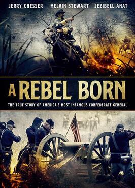 A Rebel Born из фильмографии Джерри Чессер в главной роли.