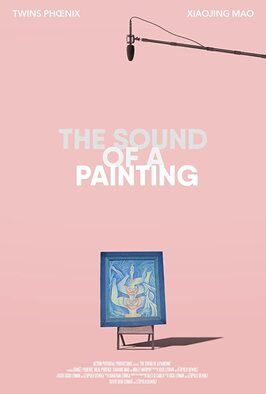 The Sound of a Painting из фильмографии Jonathan Zuniga в главной роли.