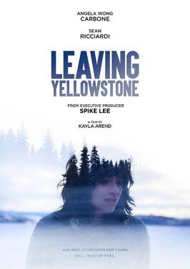 Leaving Yellowstone - лучший фильм в фильмографии Гленн Аллен