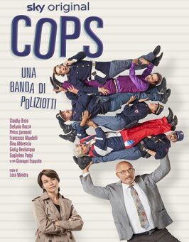 Cops - Una banda di poliziotti из фильмографии Клаудио Бизио в главной роли.