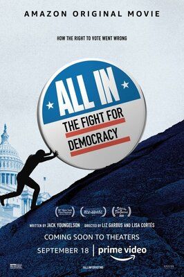 All In: The Fight for Democracy из фильмографии Джонатан Ван Несс в главной роли.