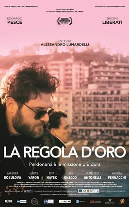 La Regola d'Oro - лучший фильм в фильмографии Алессандро Лунарделли