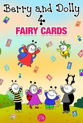 Мультфильм Berry and Dolly - Fairy Cards.