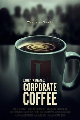 Фильм Corporate Coffee.