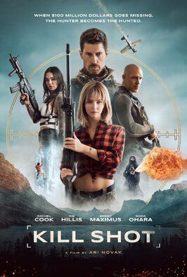 Kill Shot из фильмографии Тодд Гордон в главной роли.