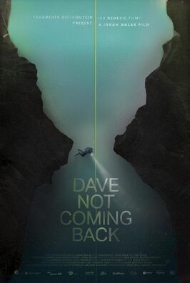 Dave Not Coming Back - лучший фильм в фильмографии Гэбриел Тибодо