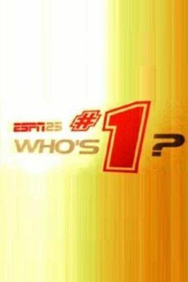 ESPN 25: Who's #1? из фильмографии Борис Зелькин в главной роли.