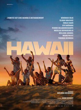 Hawaii из фильмографии Беренис Бежо в главной роли.