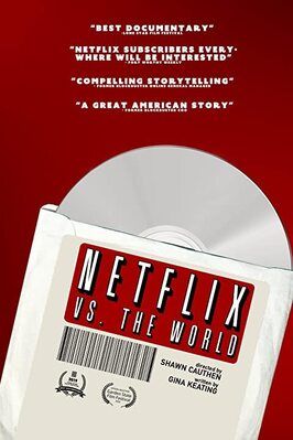 Netflix vs. the World - лучший фильм в фильмографии Антуан Фукуа