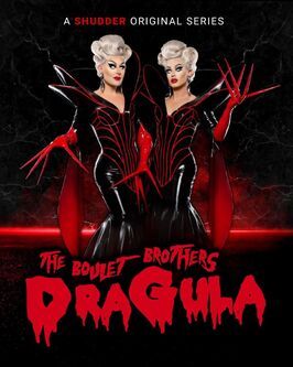 The Boulet Brothers' Dragula: Search for the World's First Drag Supermonster - лучший фильм в фильмографии Алли Миллер