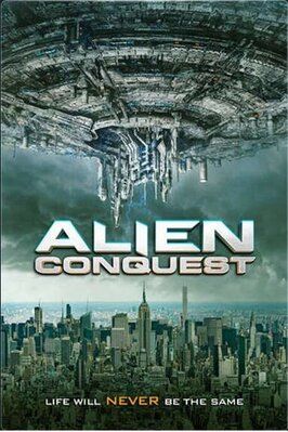 Alien Conquest из фильмографии Пол Бейлс в главной роли.