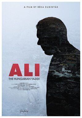 Ali, the Hungarian Yazidi - лучший фильм в фильмографии Pál Csatlós