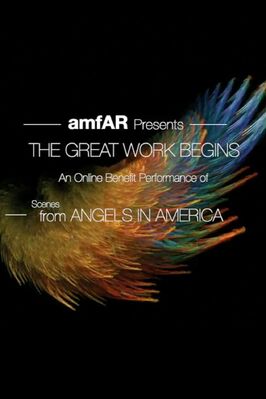 Фильм The Great Work Begins. Scenes from Angels in America.