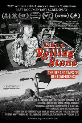 Like a Rolling Stone: The Life & Times of Ben Fong-Torres из фильмографии Боб Дилан в главной роли.