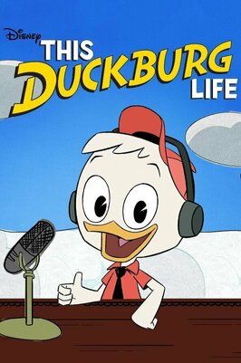 This Duckburg Life из фильмографии Кейт Микуччи в главной роли.