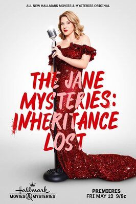 Фильм The Jane Mysteries: Inheritance Lost.