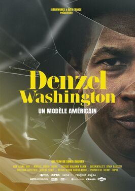 Denzel Washington, un modèle américain - лучший фильм в фильмографии Bruno Deloye