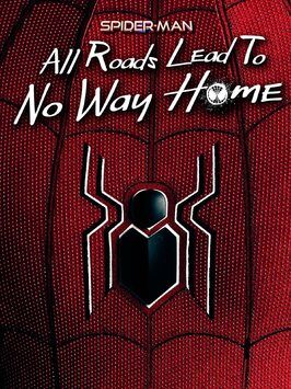 Spider-Man: All Roads Lead to No Way Home - лучший фильм в фильмографии Алисия Ферраро