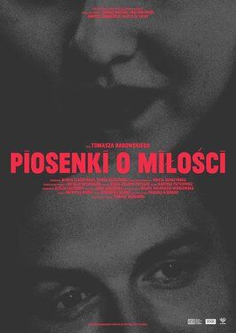 Piosenki o milosci - лучший фильм в фильмографии Jan Luc