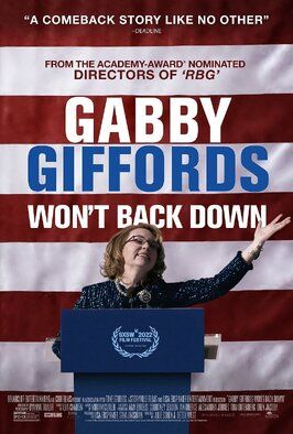 Gabby Giffords Won't Back Down - лучший фильм в фильмографии Илья Чайкин