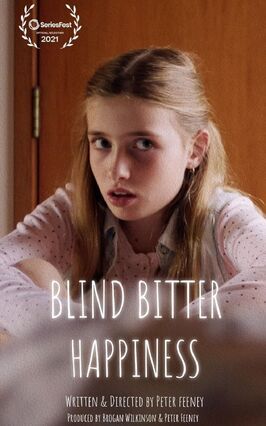 Фильм Blind Bitter Happiness Pilot.