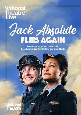 National Theatre Live: Jack Absolute Flies Again из фильмографии Кэролайн Квентин в главной роли.