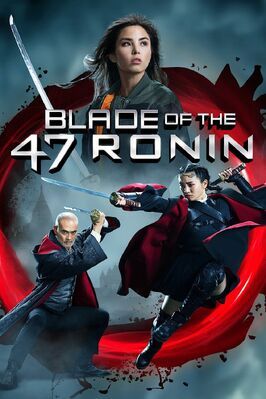 Blade of the 47 Ronin из фильмографии Эйми Гарсиа в главной роли.