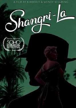 Shangri-La из фильмографии Бонита Фридериси в главной роли.