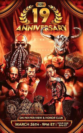 ROH 19 Anniversary - лучший фильм в фильмографии Josh Woods