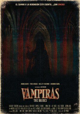 Vampiras: The Brides из фильмографии Мария Кончита Алонсо в главной роли.