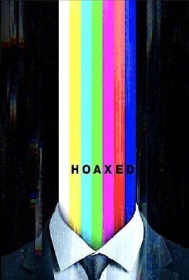 Hoaxed - лучший фильм в фильмографии Уэс Халл