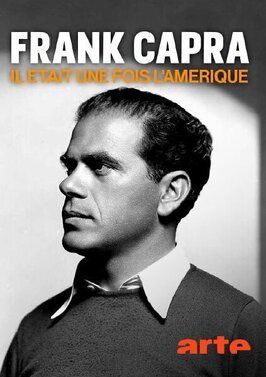 Frank Capra, il était une fois l'Amérique - лучший фильм в фильмографии Emile Darves-Blanc