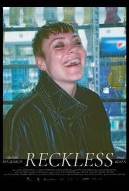 Reckless - лучший фильм в фильмографии Elle Kari Bergenrud